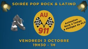 Lire la suite à propos de l’article Soirée Pop/Rock & Latino Au 911