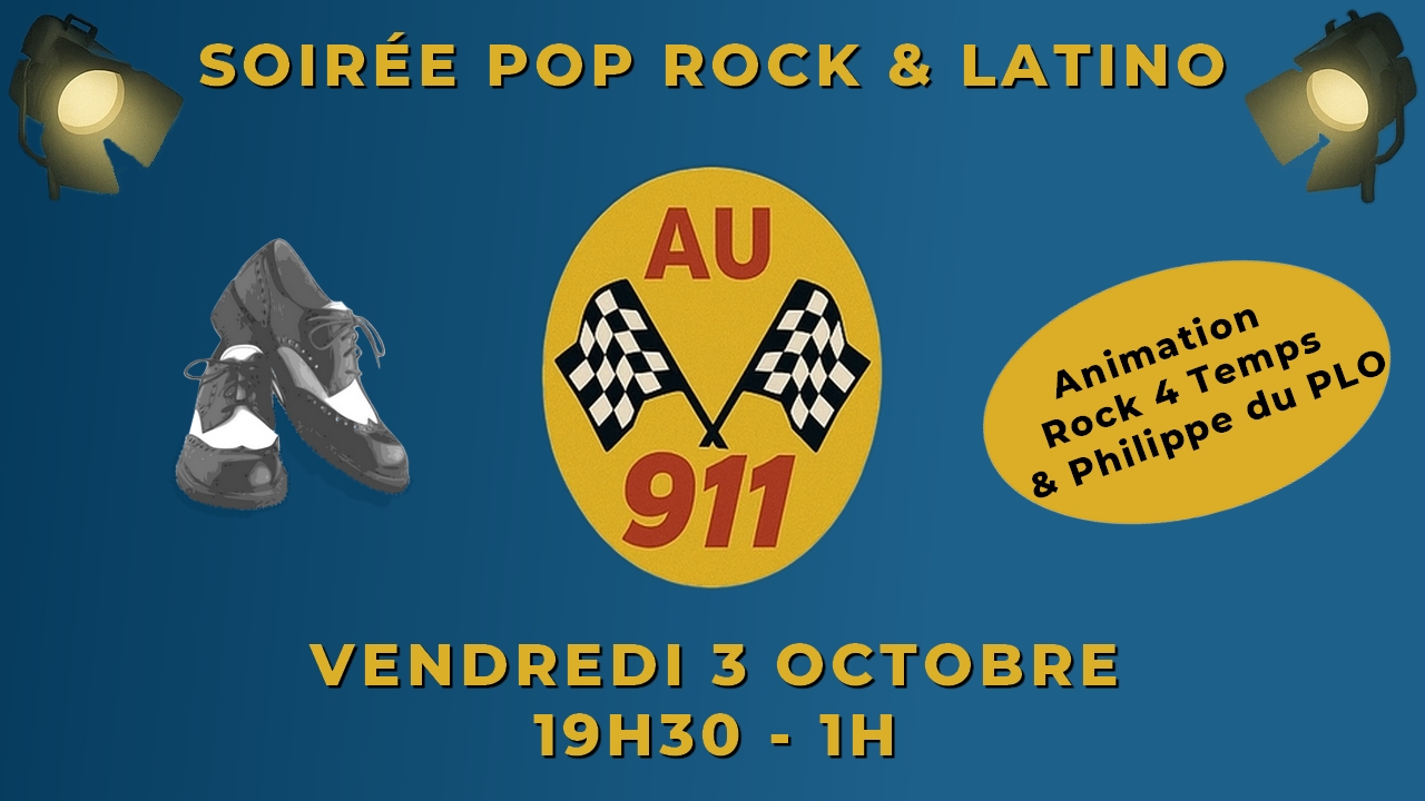 Soirée Pop/Rock & Latino Au 911
